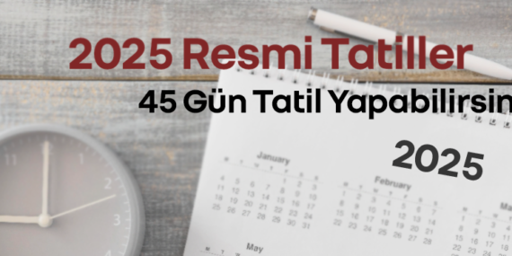 Kamu Çalışanları için 45 gün izin formülü